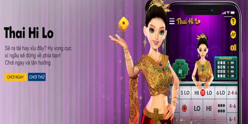 Thai Hi - Lo 3D - Tài Xỉu Thái - Tựa Game Hấp Dẫn Trong Năm